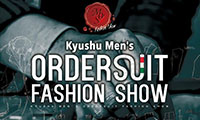 男性必見！会社帰りに気軽に楽しめるファッションショー「Kyushu Men’s ORDERSUIT FASHION SHOW」、12月10日夜に天神で開催！